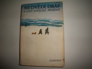 Medvědí dráp a jiné lovecké příběhy