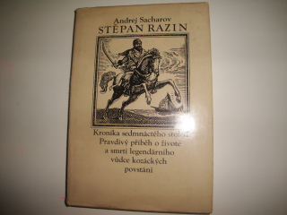 Kronika sedmnáctého století -Štěpan Razin-A.Sacharov 