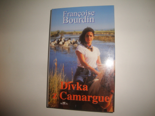 Dívka z Camarque-Francouse Bourdin 