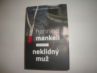 Neklidný muž-Henning Mankell 