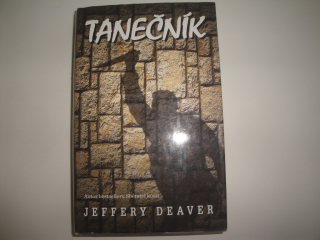 Tanečník - Jeffery Deaver 