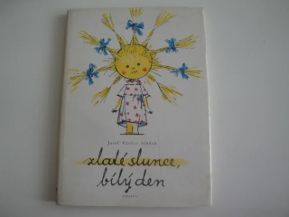 Zlaté slunce, bílý den-J.V.Sládek 