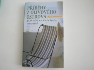 Příběhy z olivového ostrova - Pavla Smetanová