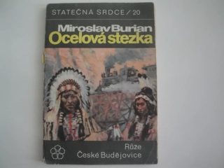 Ocelová stezka-Miroslav Burian 