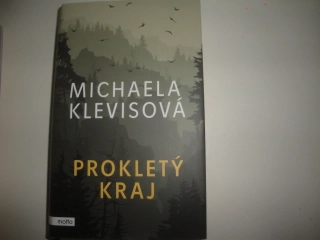 Prokletý kraj-Michaela Klevisová