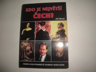 Kdo je největší čech-Jan Bauer