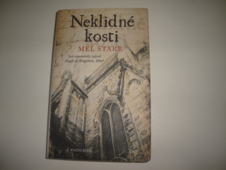 Neklidné kosti-Mel Srarr