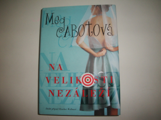 Na velikosti nezáleží-Meg Cabotová