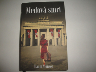Medová smrt-Hani Munzer