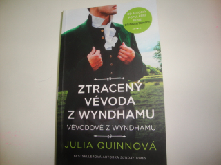 Ztracený vévoda z Wyndhamu-Vévodové z Wyndhamu-Julia Quinnová
