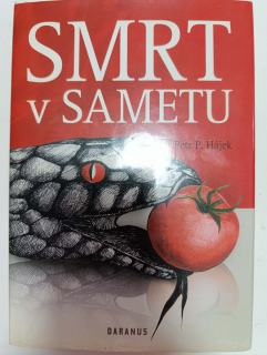 Smrt v sametu-Petr P.Hájek