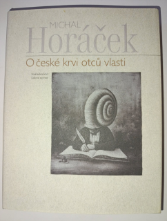 O české krvi otců vlasti-Michal Horáček