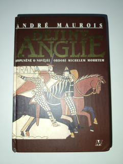 Dějiny Anglie -Amdré Maurois