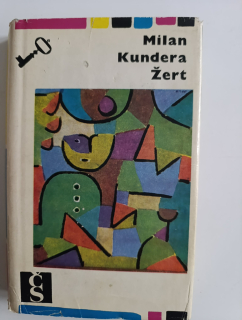 Žert-Milan Kundera 