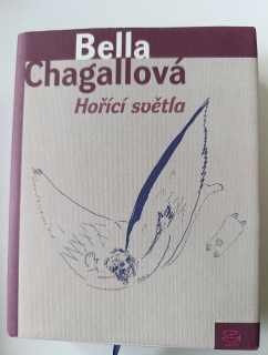 Hořící světla-Bella Chagallová 