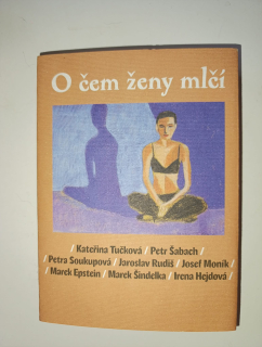O čem ženy mlčí 