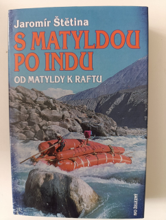 S Matyldou po Indu-Jaromír Štětina 