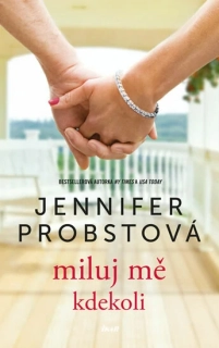 Miluj mě kdekoli-Jennifet Probstová