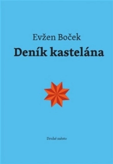 Deník kastelána-Evžen Boček 