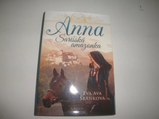 Anna- Šarišská Amazonka-Eva Ava Šranková