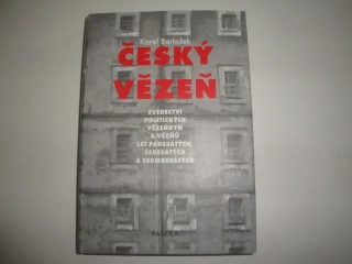 Český vězeň-Karel Bartošek
