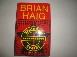 Vražedné svazky-Brian Haig