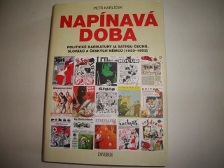 Napínavá doba-Petr Karlíček 