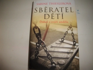 Sběratel dětí-ďábel s tváří anděla