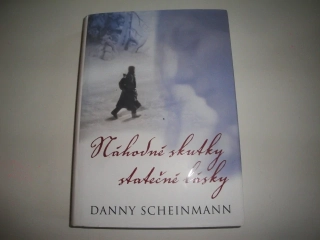 Náhodné skutky statečné lásky -Danny Scheinmann