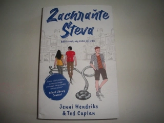 Zachraňte Steva - Udělá cokoli, aby získal její srdce