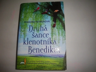 Druhý šance klenotníka Benedikta.Phaedra Patricková