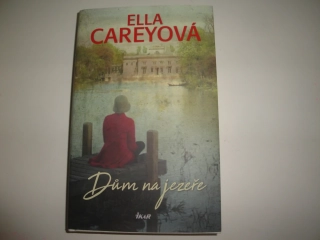 Dům na jezeře-Ella Careyová 