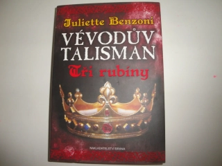 Vévodův talisman-Juliette Benzoni