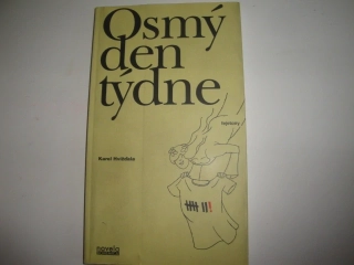 Osmý den týdne-Karel Hvížďala 